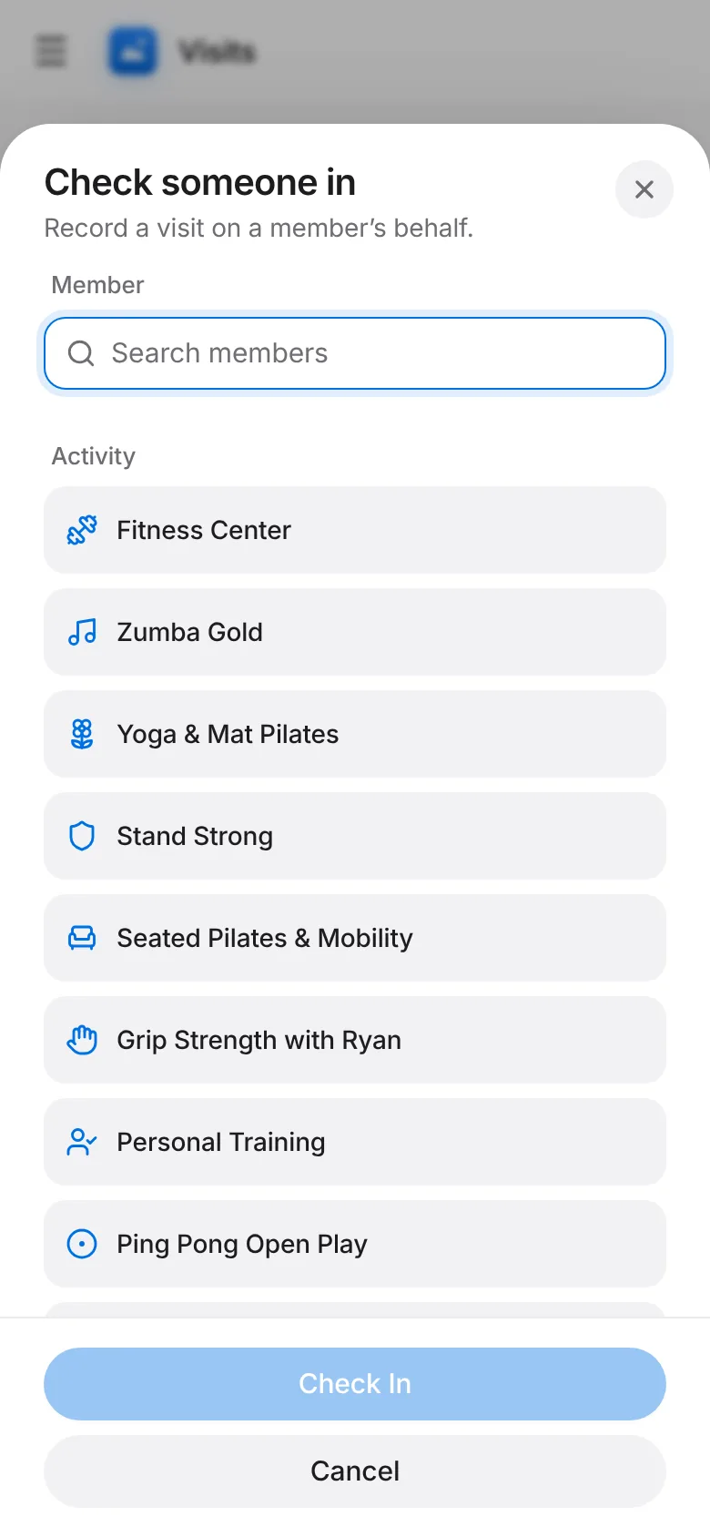 CoreFitness: Search the member by name, pick the activity and tap Check in. The visit shows as Still in with method Staff.