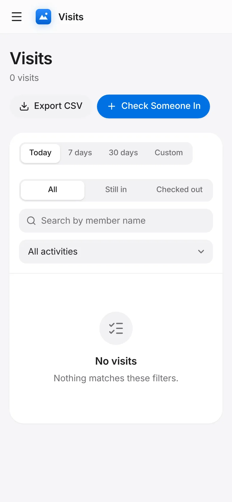CoreFitness: Tap Visits and filter Still in.
