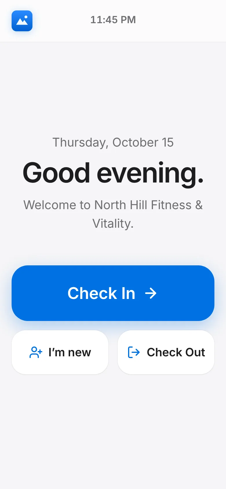 CoreFitness: Tap Open kiosk. The kiosk shows the time, a greeting and three big buttons.