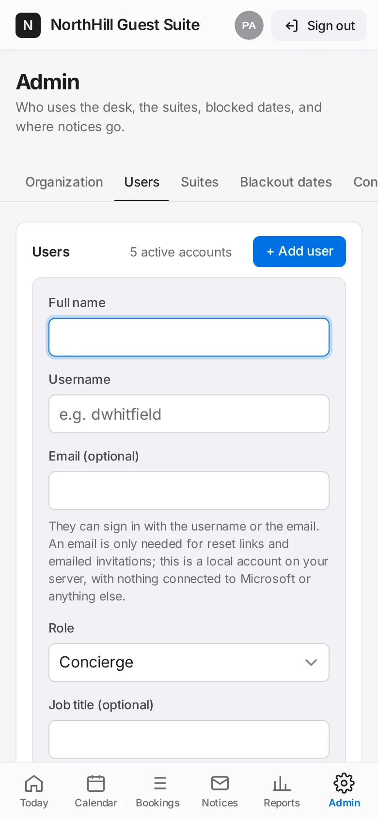 Guest Suite: Tap Users → + Add user for each person at the front desk. Pick a role: Admin, Front desk manager, Concierge or View only.