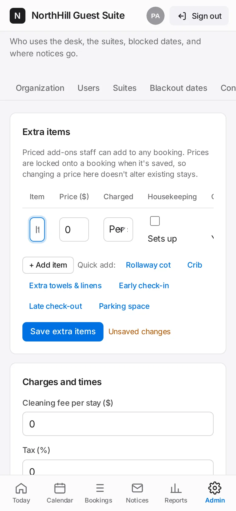 Guest Suite: Add extra items guests can request (rollaway cot, crib, parking…) with a price, or use Quick add. Tap Save extra items.