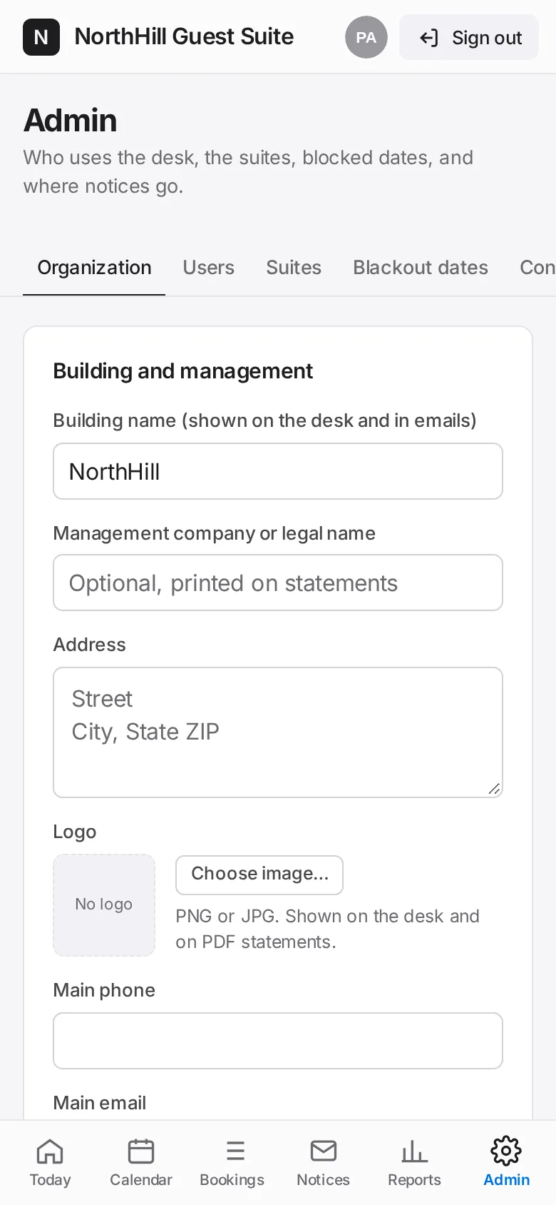 Guest Suite: Tap Admin → Organization. Enter the building name, address, main phone and email, and upload your logo. Save.