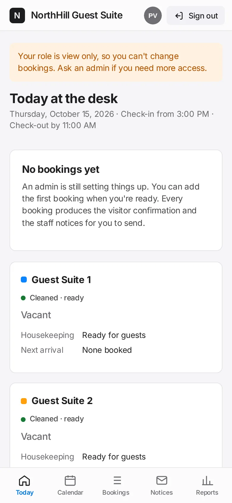 Guest Suite: Sign in. Today shows the suites, arrivals and departures.
