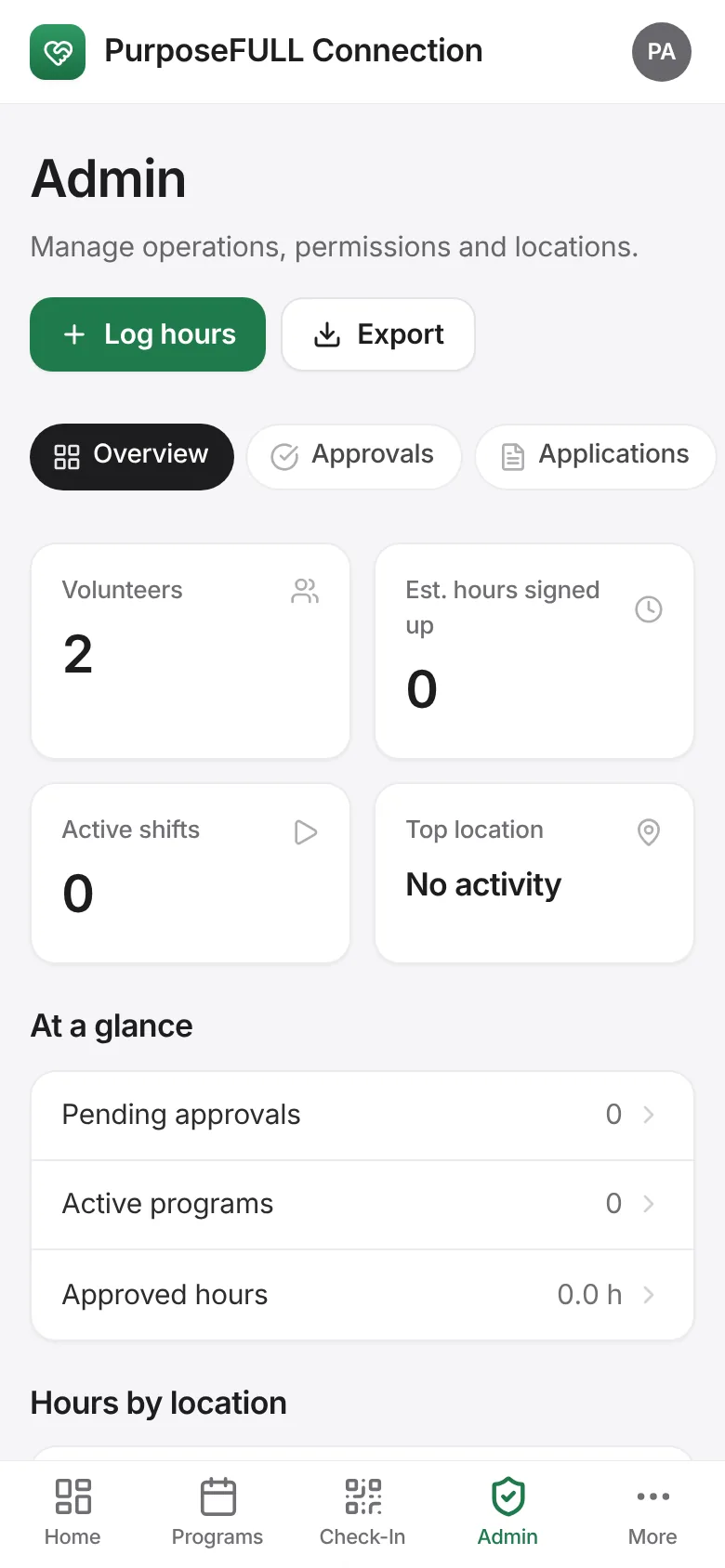 PurposeFULL Connection: Each week: approve hours under Admin → Approvals, review Applications, run the Check-In desk on the day and message volunteers from Messaging.