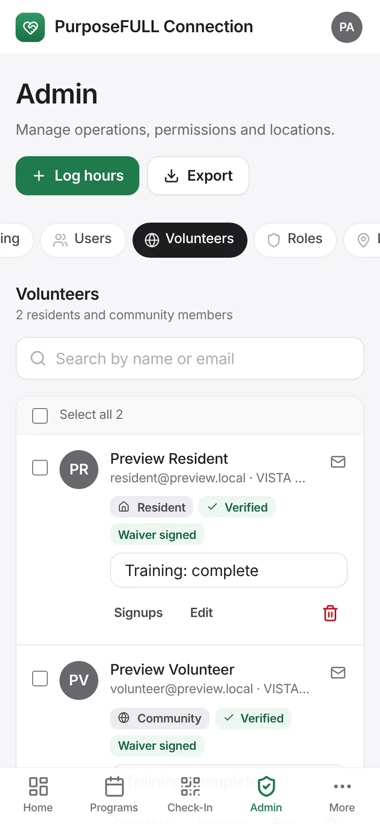 PurposeFULL Connection: Tap Admin → Volunteers. Each volunteer shows location, waiver status and training progress.